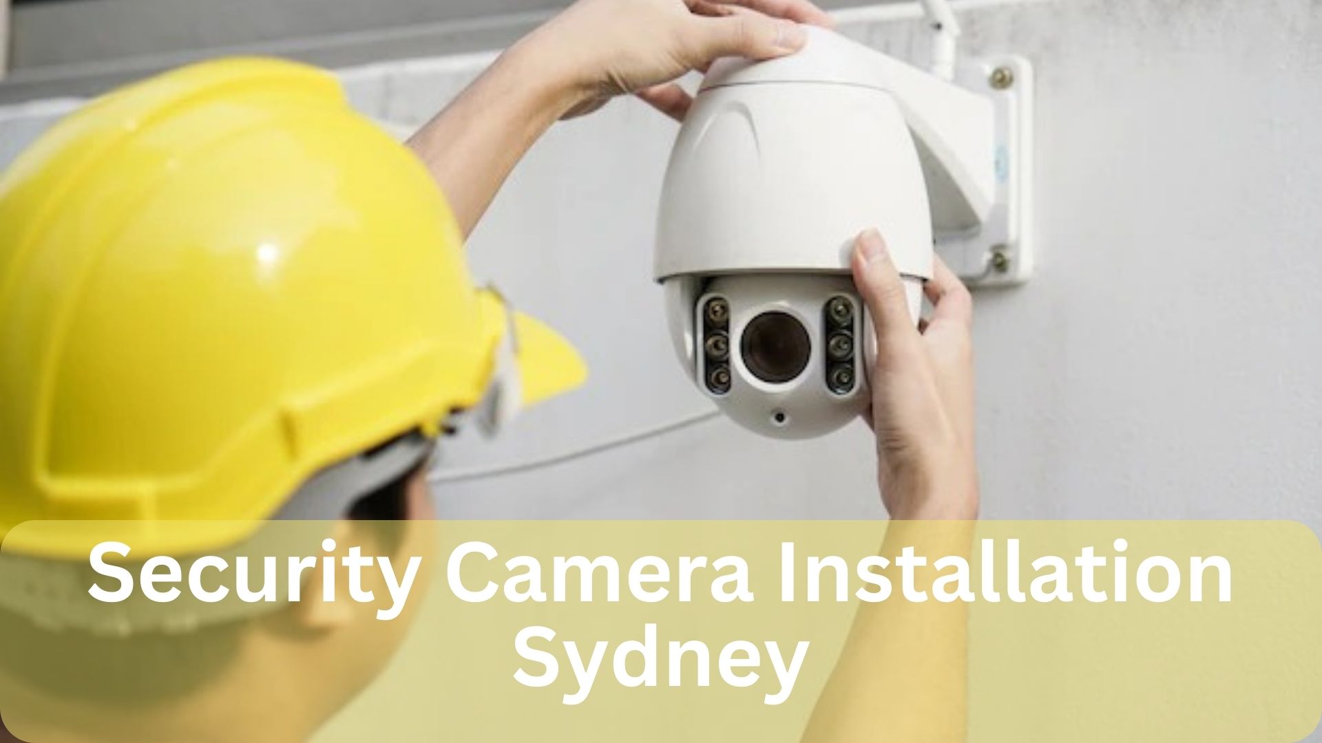 security camera installation sydney