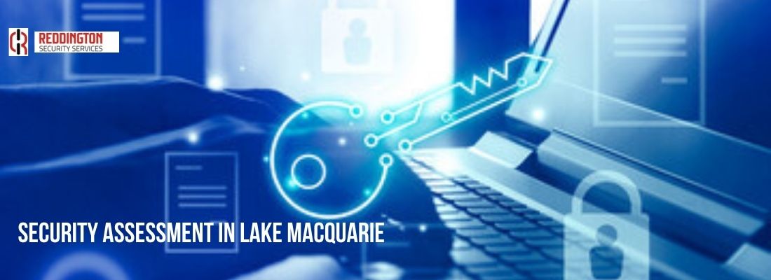 Security Assessment in Lake Macquarie