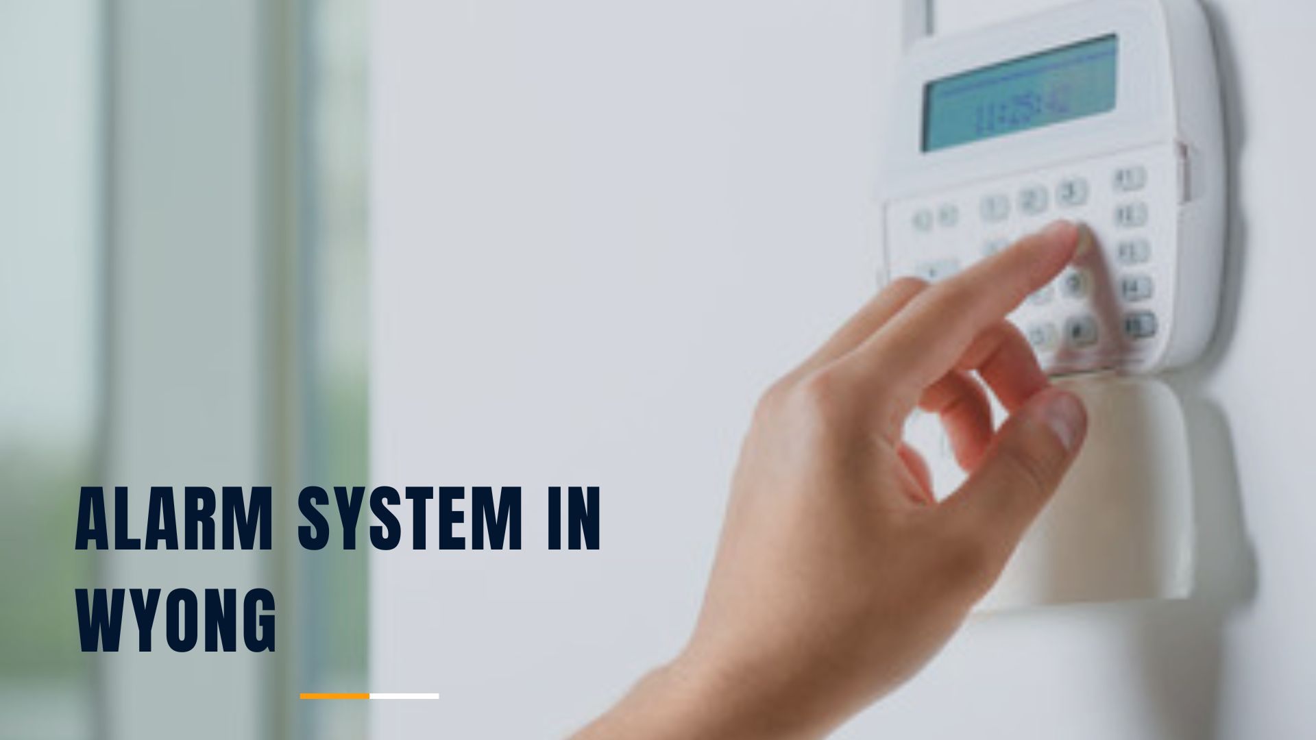 Alarm system in Wyong