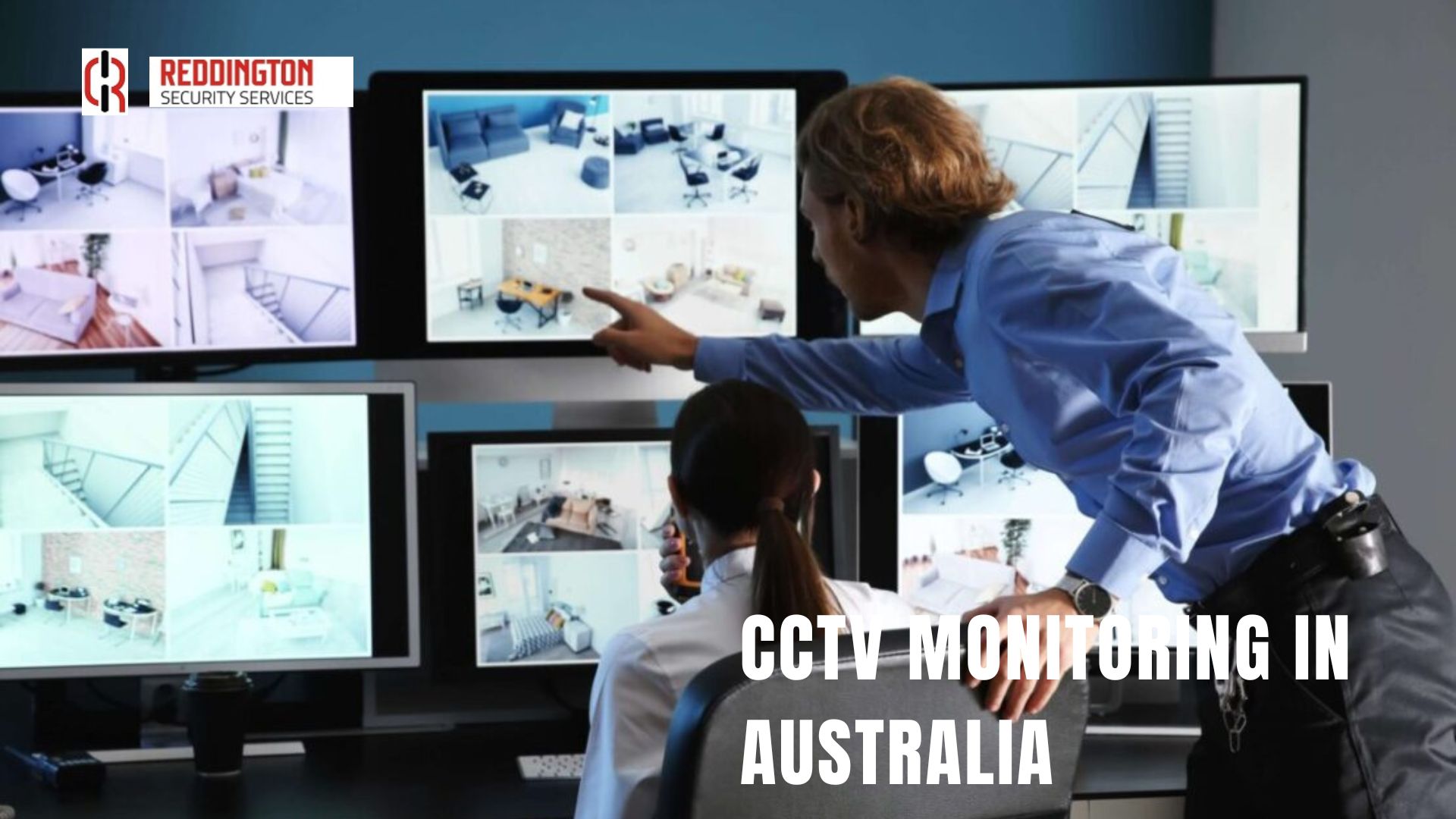 CCTV Monitorting in Australia
